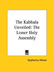 Cover of: The Kabbala Unveiled: The Lesser Holy Assembly
