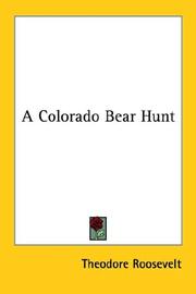 Cover of: A Colorado Bear Hunt