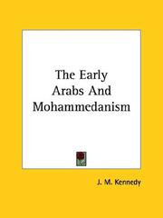 Cover of: The Early Arabs and Mohammedanism by J. M. Kennedy