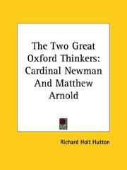 Cover of: The Two Great Oxford Thinkers: Cardinal Newman and Matthew Arnold