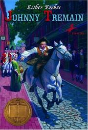 Johnny Tremain by Esther Forbes, Esther Forbes