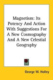 Cover of: Magnetism by George W. Holley