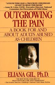Cover of: Outgrowing the Pain by Eliana Gil