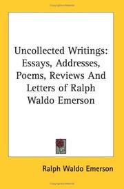 Uncollected writings by Ralph Waldo Emerson