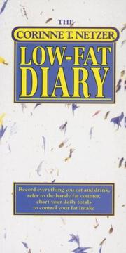 Cover of: The Corinne T. Netzer Low-Fat Diary