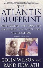Cover of: The Atlantis Blueprint by Colin Wilson, Rand Flem-Ath