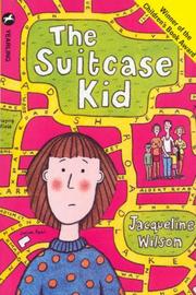 Cover of: The Suitcase Kid by Jacqueline Wilson