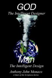 Cover of: GOD The Intelligent Designer Man The Intelligent Design