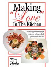 Cover of: Making "Love" In The Kitchen