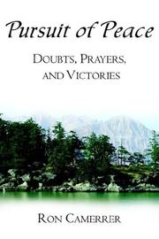 Cover of: Pursuit Of Peace: Doubts, Prayers, and Victories