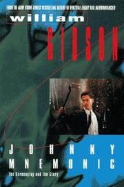 Cover of: Johnny Mnemonic: The Screenplay and the Story