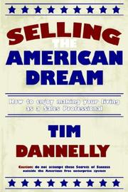 Cover of: Selling The American Dream | Tim Dannelly