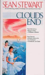 Cover of: Clouds end by Sean Stewart