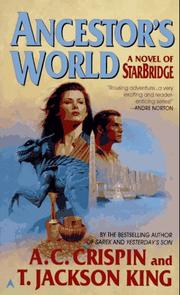 Cover of: Ancestor's World: A Novel of Starbridge