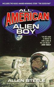 Cover of: All American Alien Boy: The United States As Science Fiction, Science Fiction As a Journey; A Collection