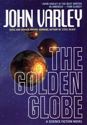 Cover of: The golden globe by John Varley