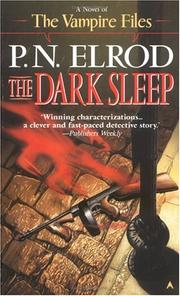 The Dark Sleep by P. N. Elrod