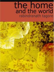 Cover of: The Home and the World  (Large Print Edition) by Rabindranath Tagore