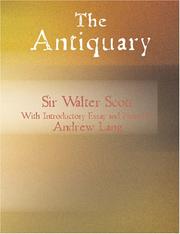 Cover of: The Antiquary (Large Print Edition): The Antiquary (Large Print Edition) by Sir Walter Scott