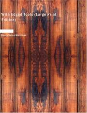 Cover of: With Edged Tools (Large Print Edition) | Merriman, Henry Seton