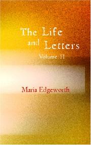 Cover of: The Life and Letters of Maria Edgeworth, Volume II