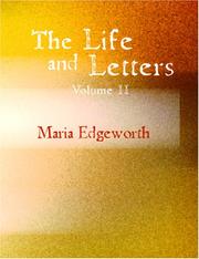Cover of: The Life and Letters of Maria Edgeworth, Volume II (Large Print Edition) | Maria Edgeworth