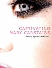 Cover of: Captivating Mary Carstairs (Large Print Edition) | Henry Sydnor Harrison