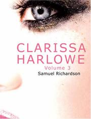 Cover of: Clarissa Harlowe (Large Print Edition) by Samuel Richardson