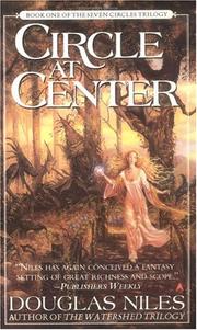 Cover of: Circle at Center (Seven Circles Trilogy, Book 1)