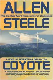 Cover of: Coyote: A Novel of Interstellar Exploration
