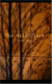 The Wild Olive by Basil King