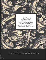 Cover of: After London: or, Wild England.