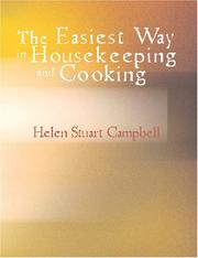 Cover of: The Easiest Way in Housekeeping and Cooking (Large Print Edition)