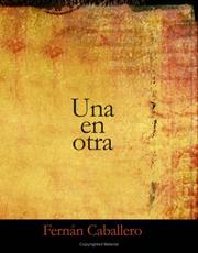Cover of: Una en otra Novela de costumbres (Large Print Edition)