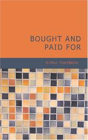Cover of: Bought and Paid For: From the Play of George Broadhurst