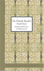 The Ontario readers by Ontario. Ministry of Education.