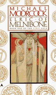 Cover of: Elric of Melniboné: Book One of The Elric Saga
