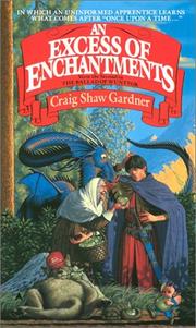 Cover of: An Excess of Enchantment by Craig Shaw Gardner
