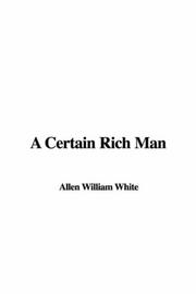 Cover of: A Certain Rich Man
