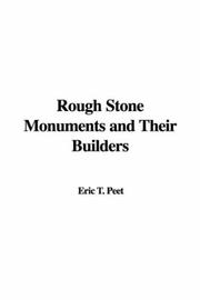 Cover of: Rough Stone Monuments and Their Builders | Eric T. Peet