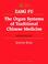 Cover of: Zang Fu, the organ systems of traditional Chinese medicine