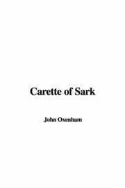 Carette of Sark by Oxenham, John