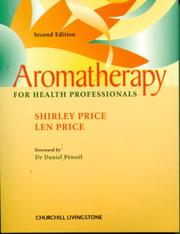 Cover of: Aromatherapy for health professionals