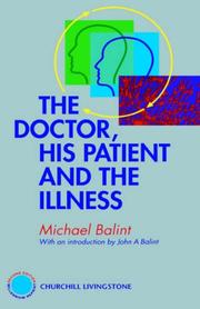 The doctor, his patient and the illness