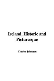 Cover of: Ireland, Historic and Picturesque