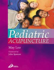 Cover of: Pediatric Acupuncture by May Loo