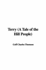 Cover of: Terry (A Tale of the Hill People) | Goff Charles Thomson