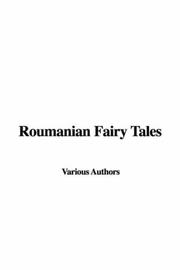 Cover of: Roumanian Fairy Tales | Various Authors