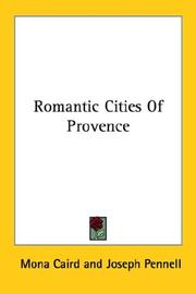 Cover of: Romantic Cities Of Provence