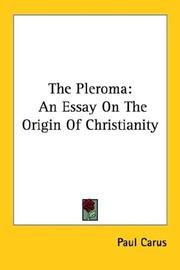Cover of: The Pleroma by Paul Carus